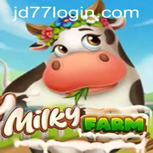 MilkyFarm: The Ultimate Farming Adventure