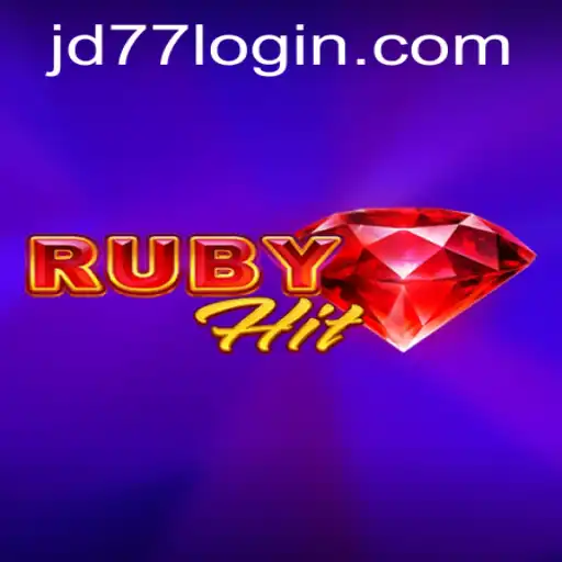 Exploring RubyHit: A New Gaming Experience with JD77